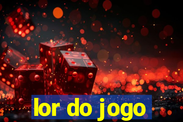 lor do jogo